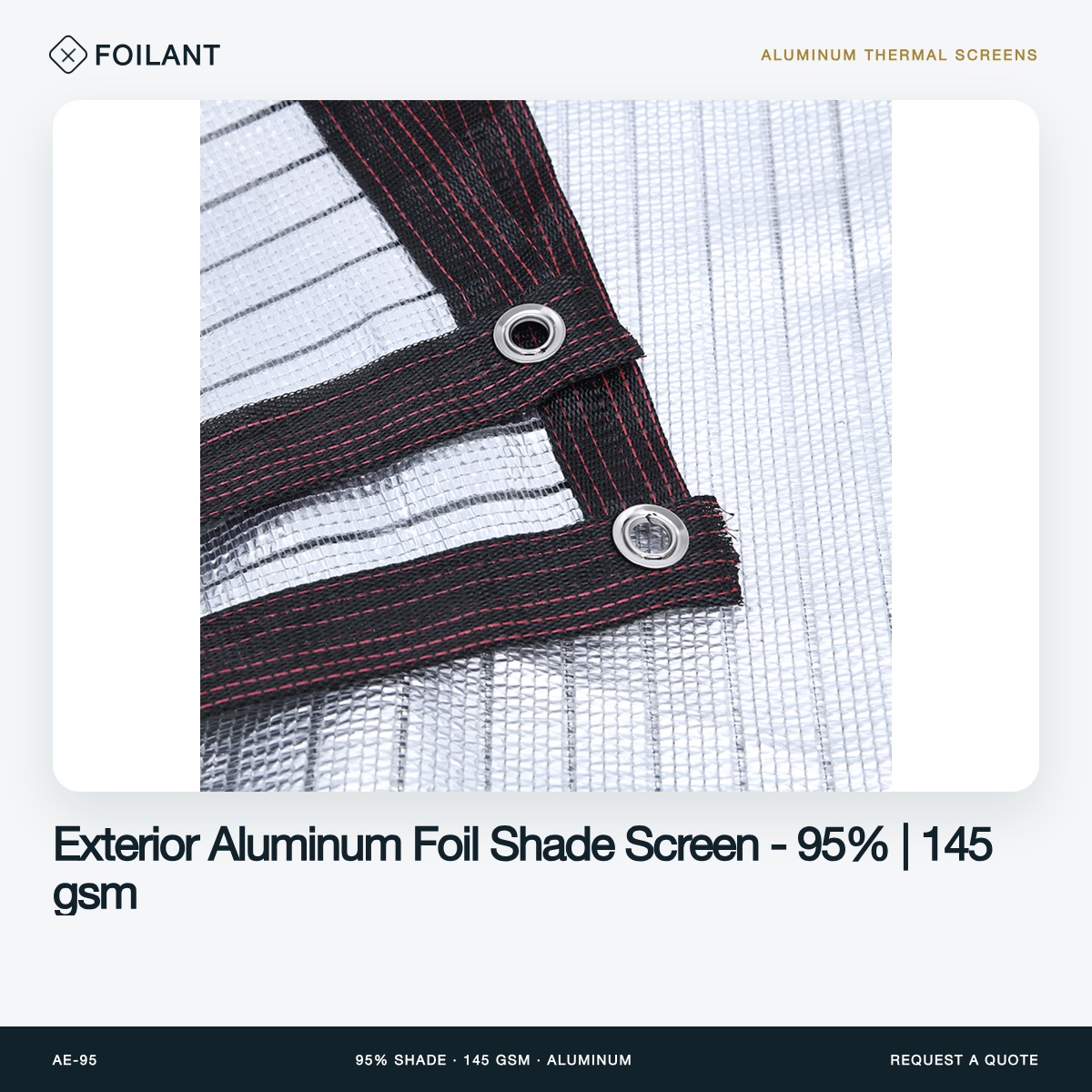 Exterior Aluminum Foil Shade Screen - 95% | 145 gsm